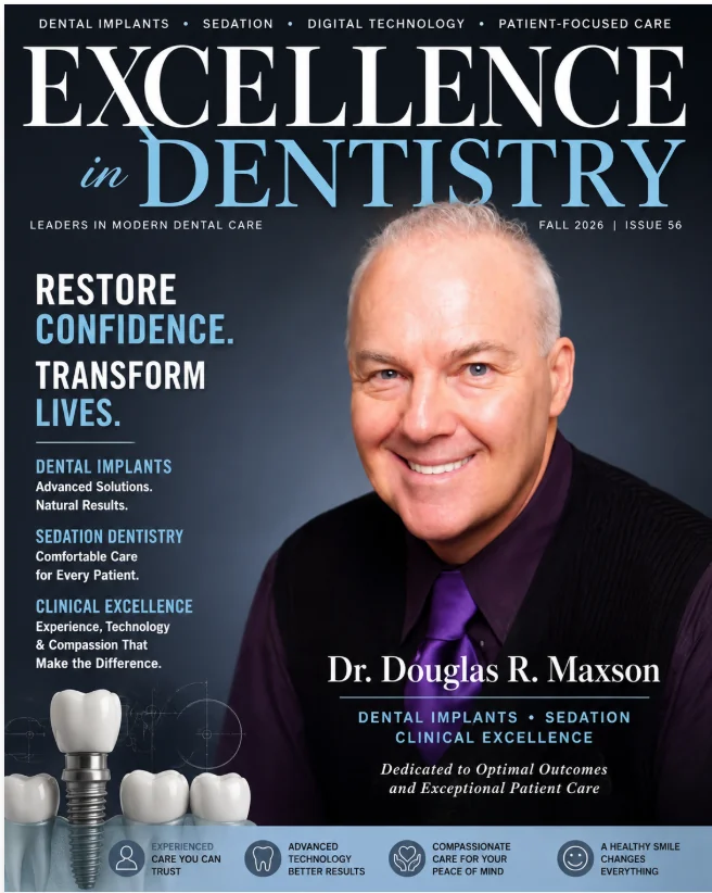 Magazine cover featuring Dr. Douglas R. Maxson, Excellence in Dentistry